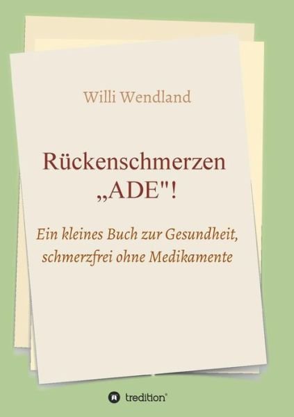 Cover for Wendland · Rückenschmerzen "ADE" (Book) (2019)