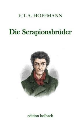 Cover for Hoffmann · Die Serapionsbrüder (Book)