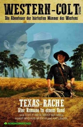 Cover for Beck · Western-colt Spezial: Texas-rache (Book)