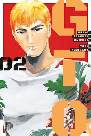 Cover for Tôru Fujisawa · GTO: Great Teacher Onizuka 2 (Book) (2024)
