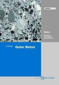 Cover for Weber · Guter Beton (Book)