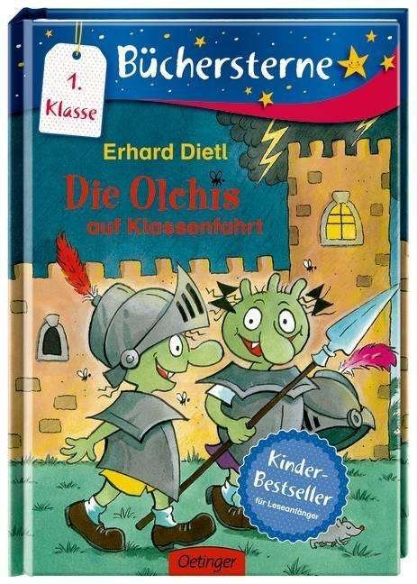 Cover for Erhard Dietl · Die Olchis auf Klassenfahrt (Hardcover Book) (2015)