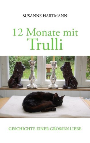 Cover for Susanne Hartmann · 12 Monate Mit Trulli (Paperback Book) [German edition] (2008)