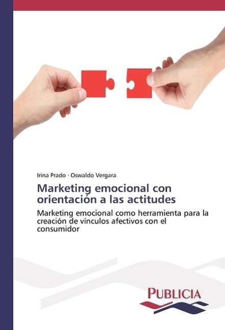 Marketing emocional con orientaci - Prado - 图书 -  - 9783841680310 - 