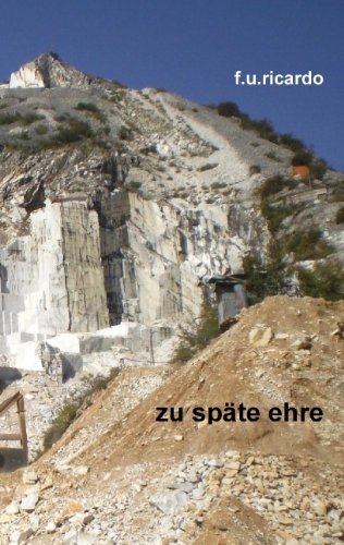 Cover for F. U. Ricardo · Zu Sp Te Ehre (Paperback Book) [German edition] (2011)
