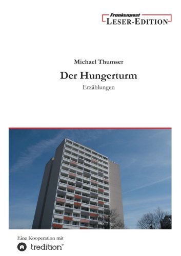 Cover for Thumser · Der Hungerturm (Book) [German edition] (2011)