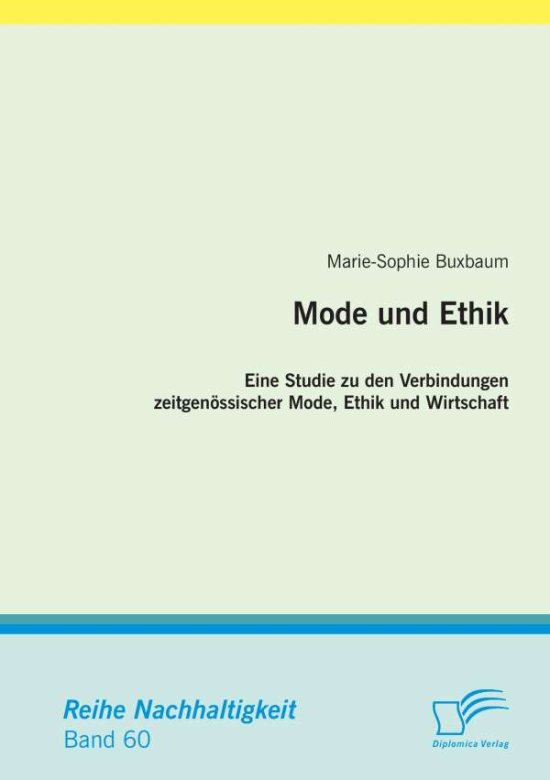 Cover for Marie-Sophie Buxbaum · Mode und Ethik: Eine Studie zu den Verbindungen zeitgenoessischer Mode, Ethik und Wirtschaft (Paperback Book) [German edition] (2014)