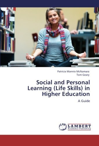 Cover for Tom Geary · Social and Personal Learning (Life Skills) in Higher Education: a Guide (Paperback Book) (2011)