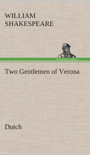 Cover for William Shakespeare · Two Gentlemen of Verona. Dutch (Hardcover Book) [Dutch edition] (2013)