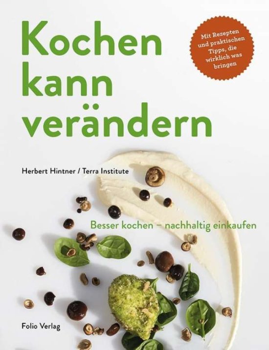 Cover for Hintner · Kochen kann verändern! (Book)