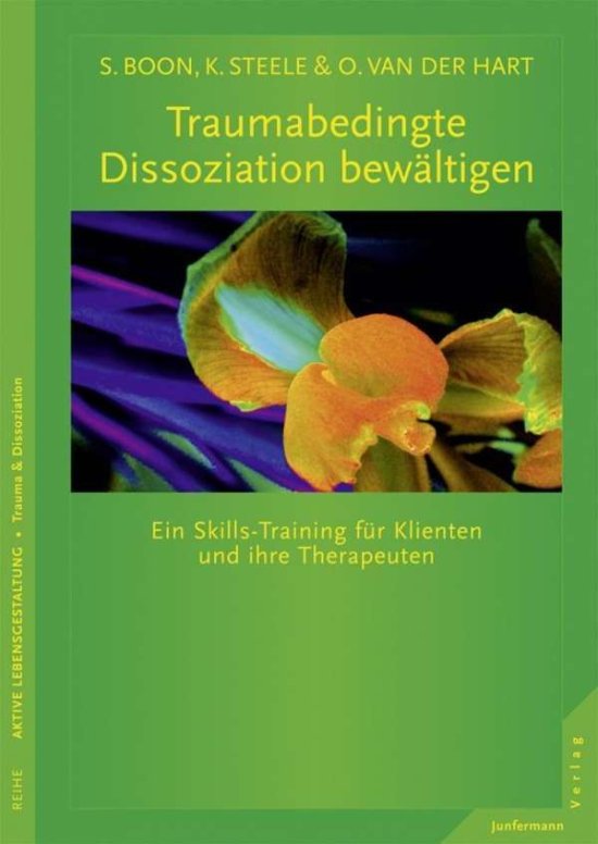 Cover for Suzette Boon · Traumabedingte Dissoziation Bewaltigen: Ein Skills-Training Fur Klienten Und Ihr (Book)