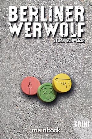 Cover for Stefan Schweizer · Berliner Werwolf (Book) (2024)