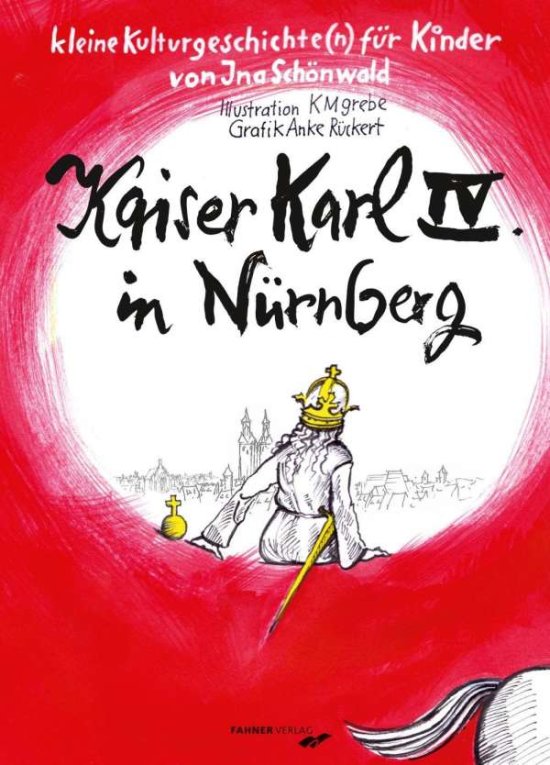 Cover for Schönwald · Kaiser Karl IV. in Nürnberg (Book)