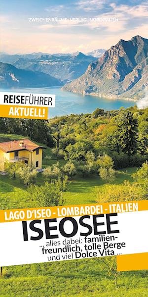 Cover for Robert Hüther · Iseosee - Reiseführer - Lago d'Iseo (Book) (2022)