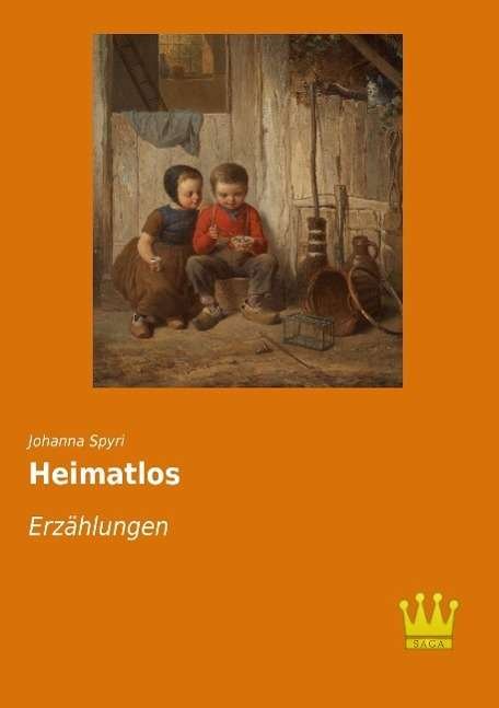 Heimatlos - Spyri - 图书 -  - 9783945007310 - 