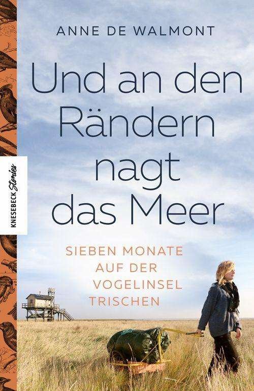 Cover for Walmot Anne De · De Walmont:und an den Rändern Nagt Das (Book)