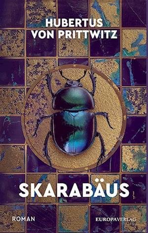 Cover for Hubertus von Prittwitz · Skarabäus (Book) (2024)