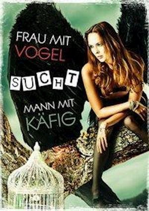 Cover for Siffredi · Frau mit Vogel sucht Mann mit (Book)