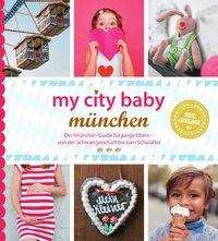 Cover for Eickholz · My City Baby München - Der Mün (Book)