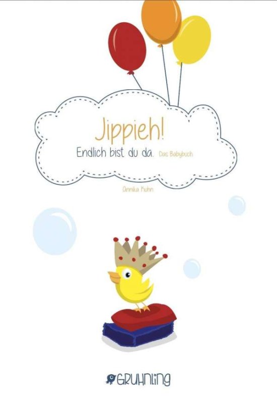 Cover for Kuhn · Jippieh! Endlich bist du da! Das B (Book)