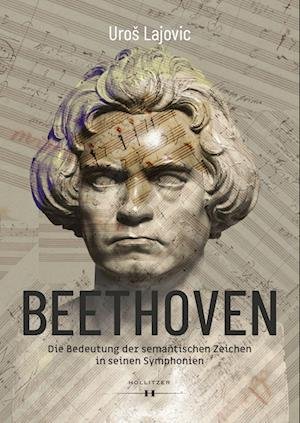 Die Bedeutung Der S - Lajovic:beethoven - 图书 -  - 9783990940310 - 