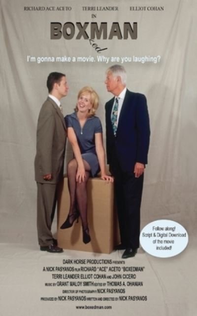 Cover for Nicholas Pasyanos · BOXedMAN: I'm Going To Make A Movie - Why Are You Laughing? (Paperback Book) [2nd edition] (2021)