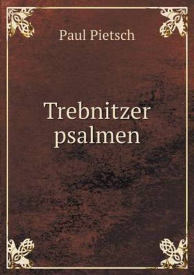 Cover for Paul Pietsch · Trebnitzer Psalmen (Paperback Book) (2015)