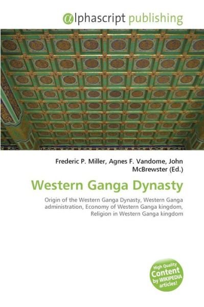 Cover for Frederic P Miller · Western Ganga Dynasty (Book) (2011)