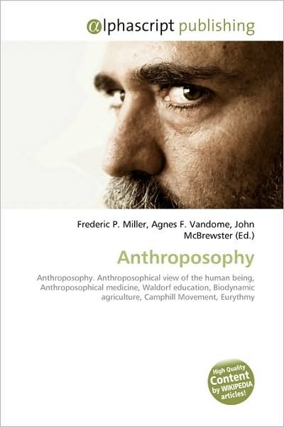 Cover for Frederic P Miller · Anthroposophy (Book) (2009)