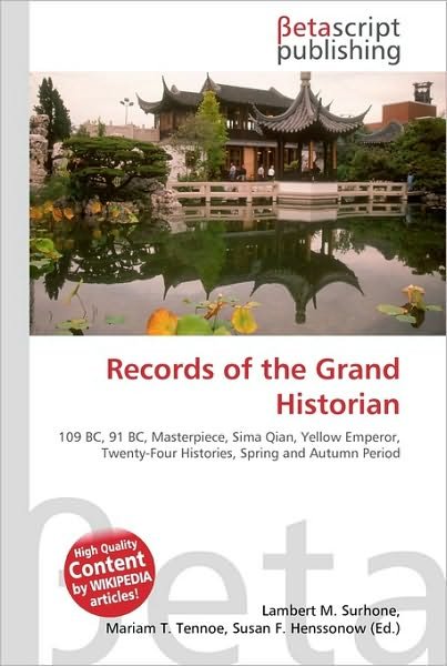 Cover for Lambert M Surhone · Records of the Grand Historian (Book) (2010)