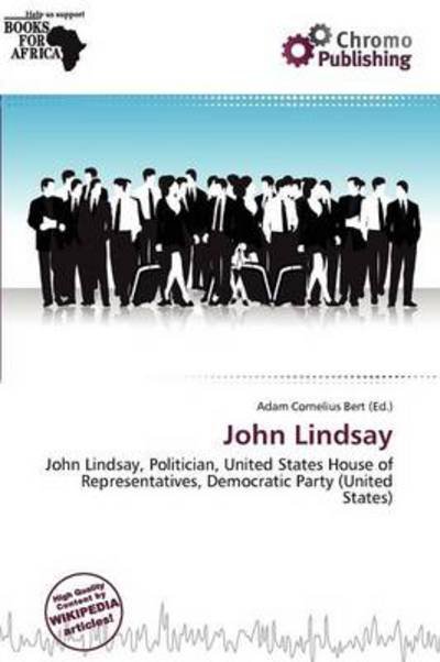 Cover for Adam Cornelius Bert · John Lindsay (Book) (2011)