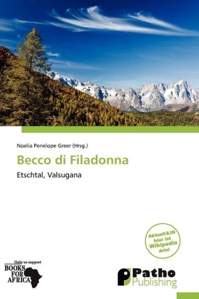 Becco di Filadonna -  - 图书 - Patho Publishing - 9786137940310 - 2011年10月16日
