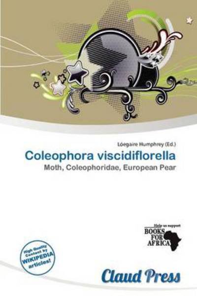 Cover for L Egaire Humphrey · Coleophora viscidiflorella (Book) (2011)