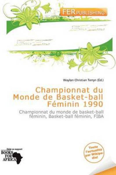 Cover for Waylon Christian Terryn · Championnat du Monde de Basket-ball Fém (Book) (2011)
