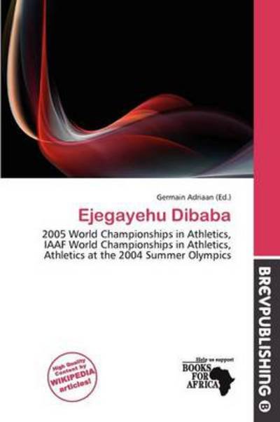 Cover for Germain Adriaan · Ejegayehu Dibaba (Book) (2011)