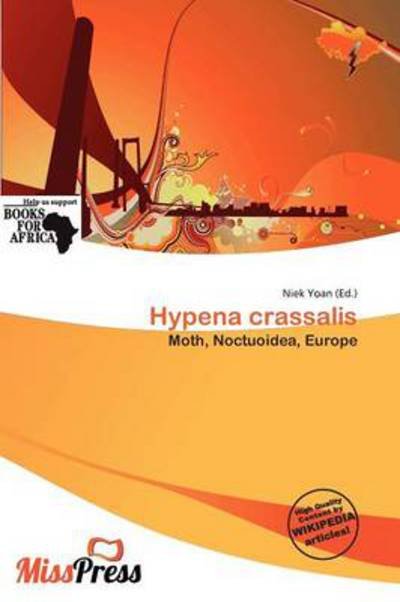 Cover for Niek Yoan · Hypena crassalis (Book) (2011)