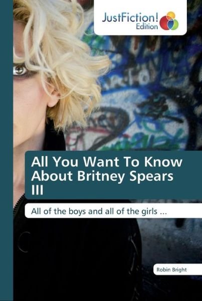 Cover for Bright · All You Want To Know About Britn (Book) (2019)