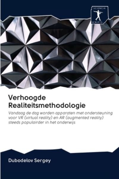 Cover for Sergey · Verhoogde Realiteitsmethodologie (Book) (2020)