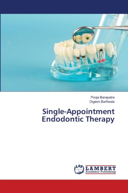 Cover for Barapatre · Single-Appointment Endodontic (N/A) (2021)