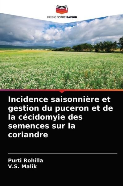 Cover for Purti Rohilla · Incidence saisonniere et gestion du puceron et de la cecidomyie des semences sur la coriandre (Paperback Book) (2021)