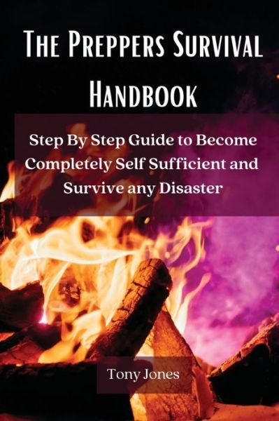 Cover for Tony Jones · The Preppers Survival Handbook (Paperback Book) (2021)