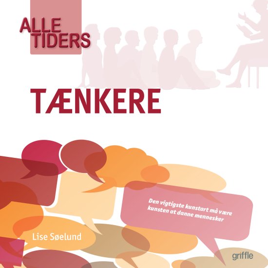 Cover for Lise Søelund · Alle tiders: Alle tiders tænkere (Sewn Spine Book) [第1 版本] (2018)