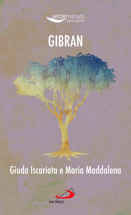 Cover for Kahlil Gibran · Giuda Iscariota E Maria Maddalena (Book)