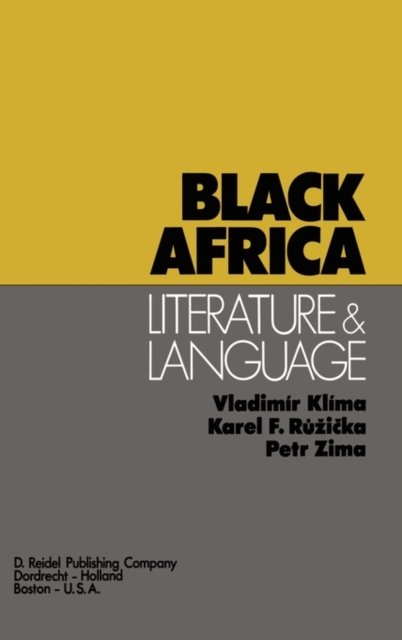 Cover for V. Klima · Black Africa: Literature and Language (Hardcover Book) [1976 edition] (1975)