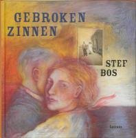 Cover for Stef Bos · Gebroken Zinnen (Book) (2011)