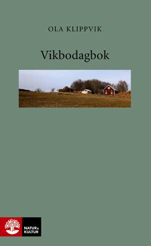 Cover for Ola Klippvik · Vikbodagbok (Paperback Book) (2009)