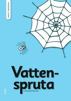 Cover for Birgit Eriksson · Läsförståelse Vattenspruta (Paperback Book) [Ned edition] (2013)
