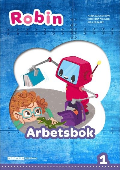 Cover for Kristina Åsenius Anna Wickström · Robin åk 1 Arbetsbok (Paperback Book) (2018)