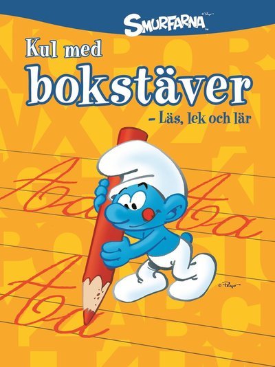 Cover for Peyo · Smurfarna: Kul med bokstäver - läs, lek och lär (Paperback Book) (2013)