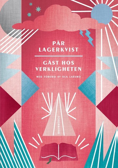Cover for Pär Lagerkvist · Gäst hos verkligheten (Hardcover Book) (2019)
